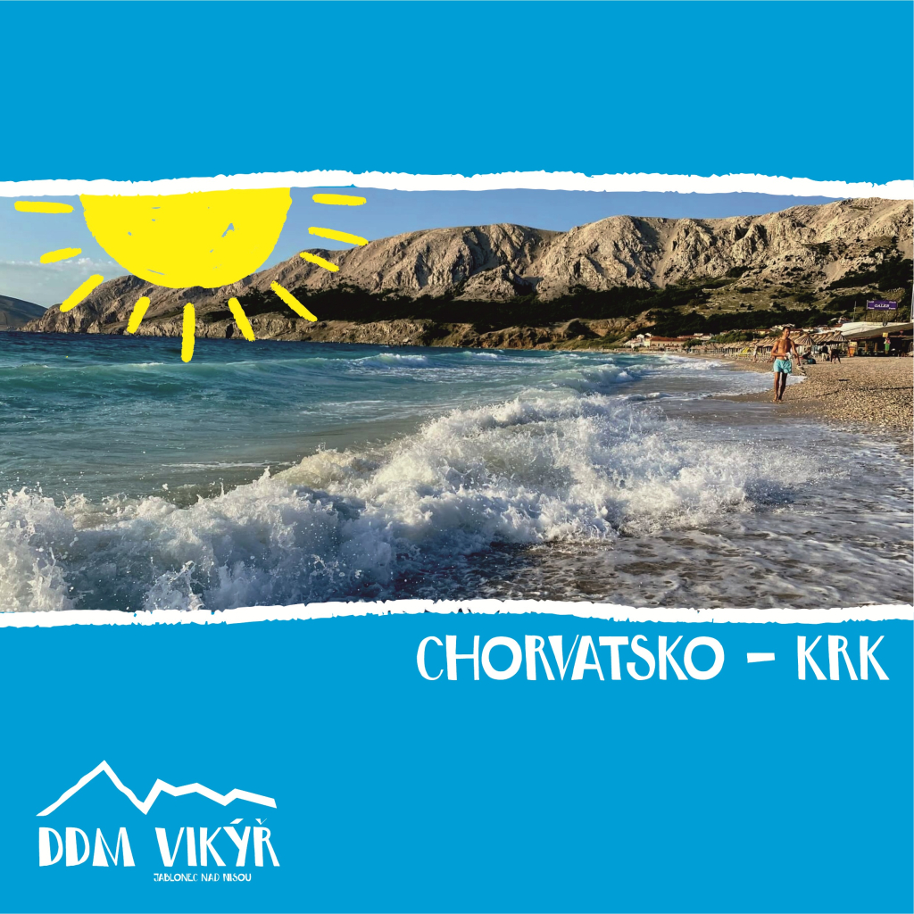 CHORVATSKO KRK - rodinný pobytový tábor
