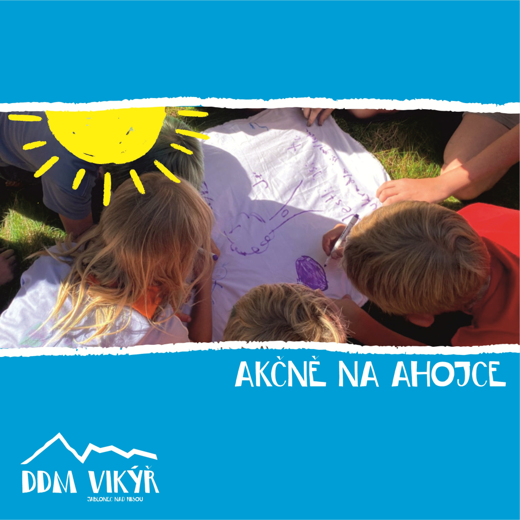 Pobytový tábor Akčně na Ahojce