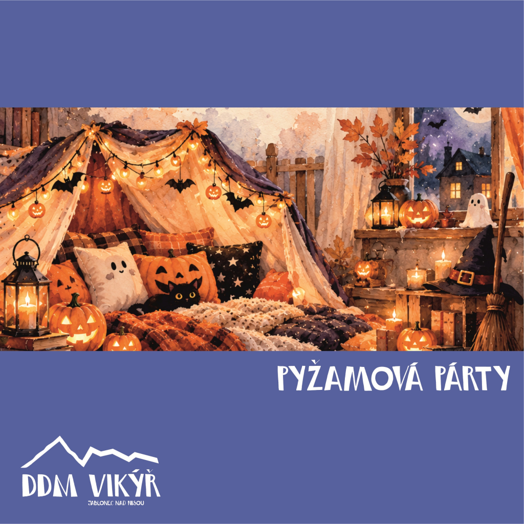 Pyžamová párty - Halloween