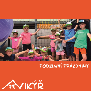 Příměstské podzimní prázdniny s Monty koutkem
