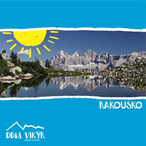 RAKOUSKO - rodinný turistický tábor