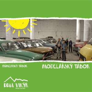 Modelářský tábor + výlety za technikou