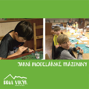 Jarní modelářské prázdniny