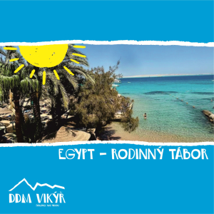 EGYPT - rodinný tábor