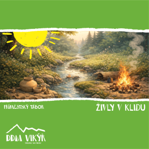Živly v klidu - příměstský tábor