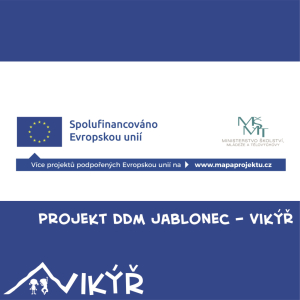Projekt DDM Jablonec - Vikýř